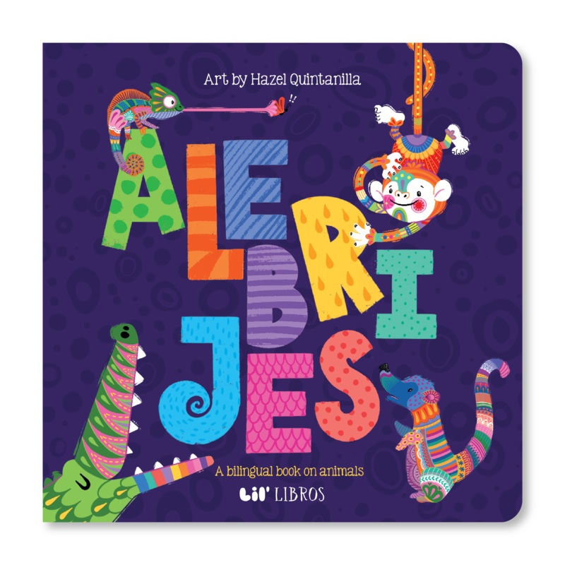 Alebrijes Animals / Animales (Bilingual English and Spanish)