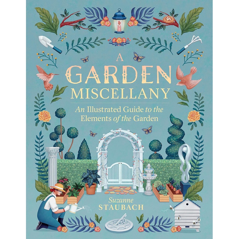 a garden miscellany