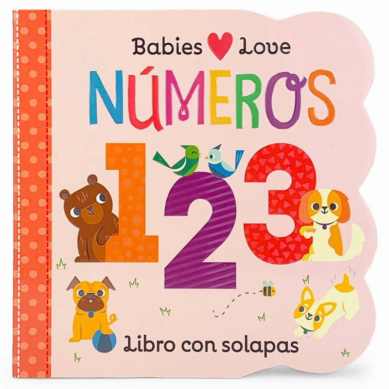 Babies Love Nmeros / Babies Love Numbers (Spanish Edition)
