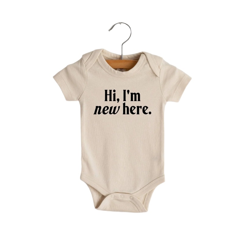 Gladfolk Hi I’m New Here Bodysuit 0-3M