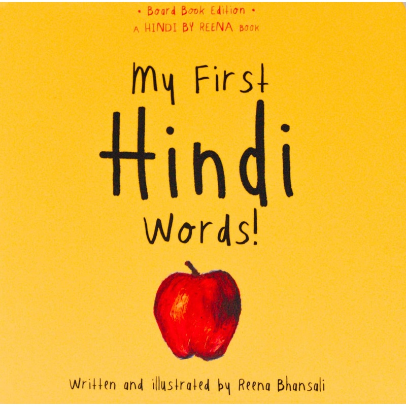 My First Hindi Words! Bilingual Board Books My First Hindi Words