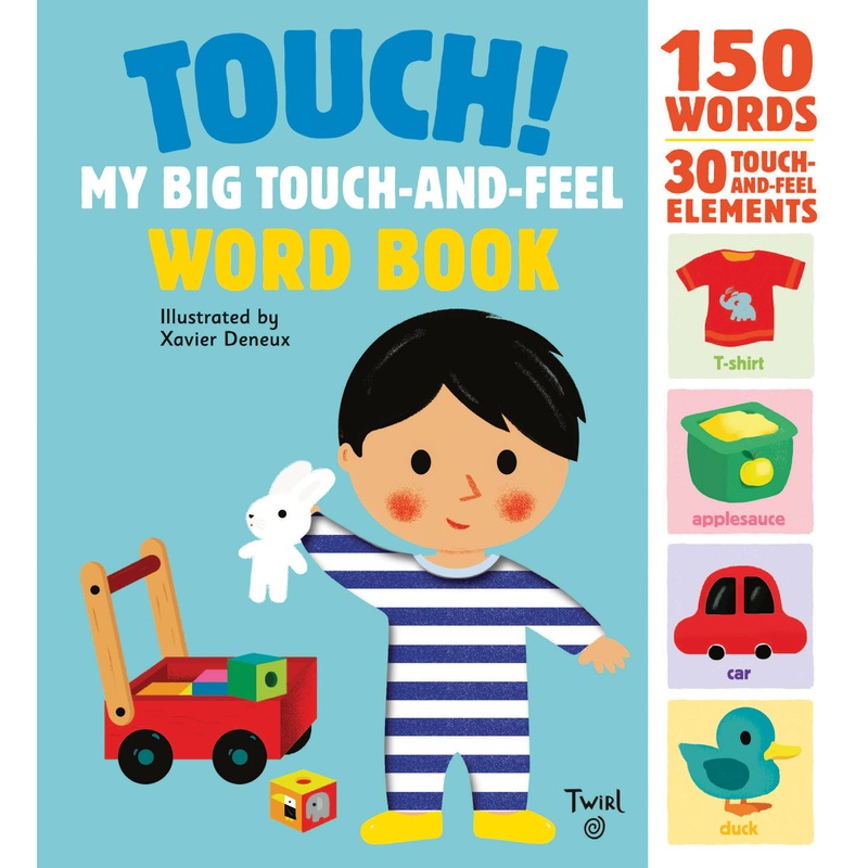 Touch! My Big Touch-and-Feel Word Book