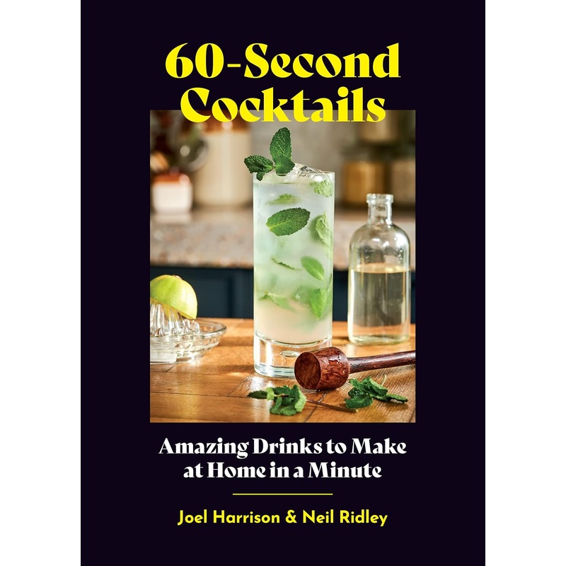 60 Second Cocktails