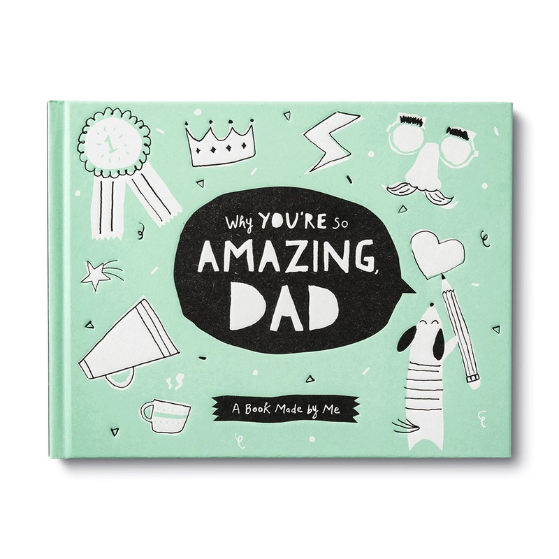 Why You’re So Amazing, Dad