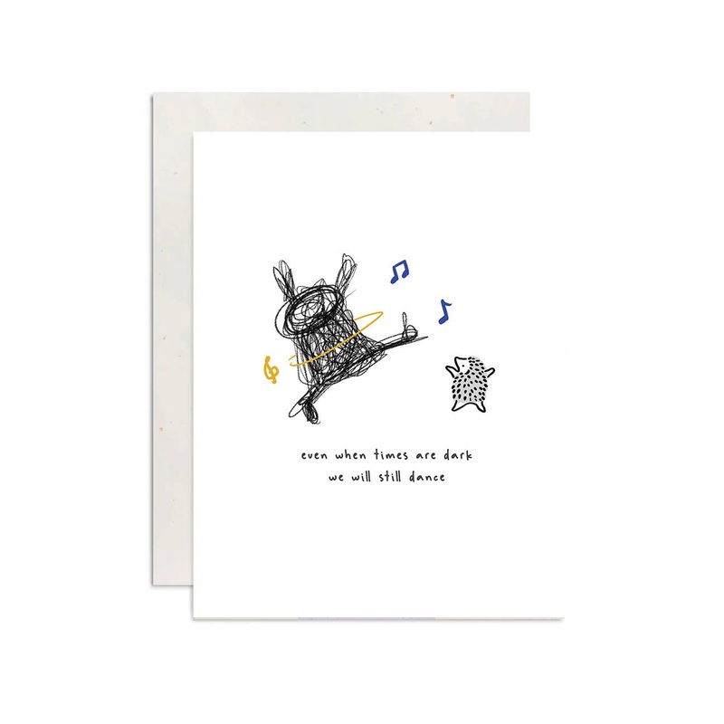 We Will Still Dance Card