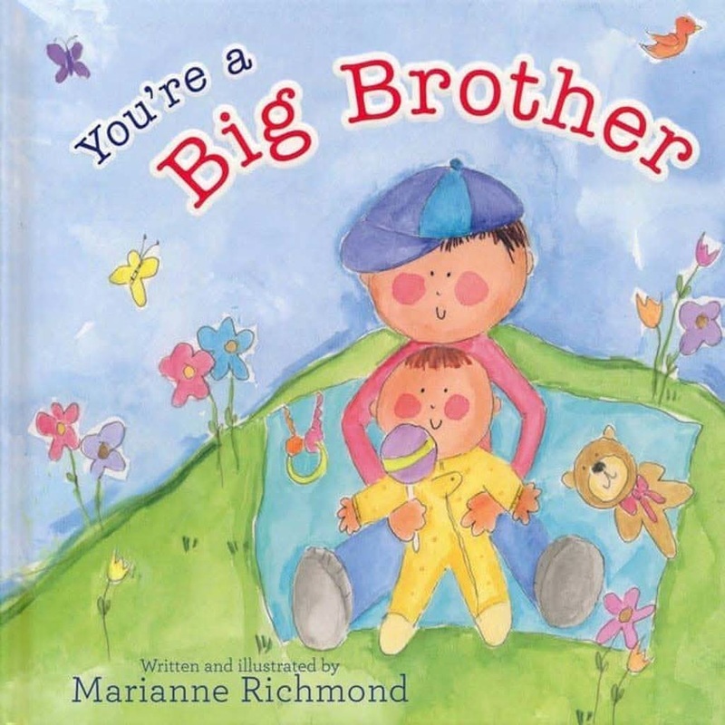 You’re a Big Brother By Marianne Richmond, Hardcover