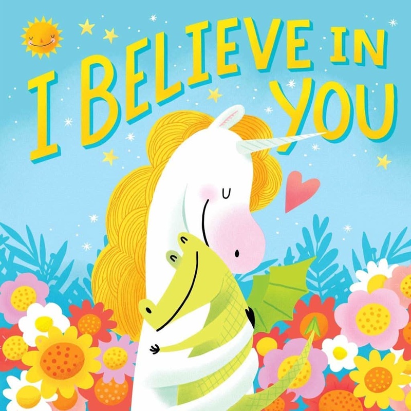 I Believe in You Board Book