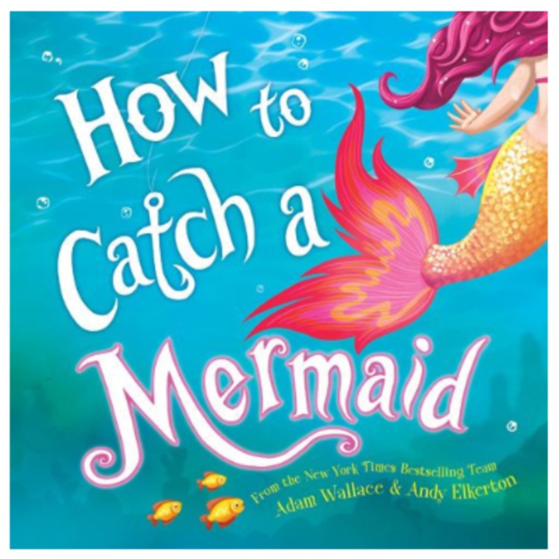 How to Catch a Mermaid