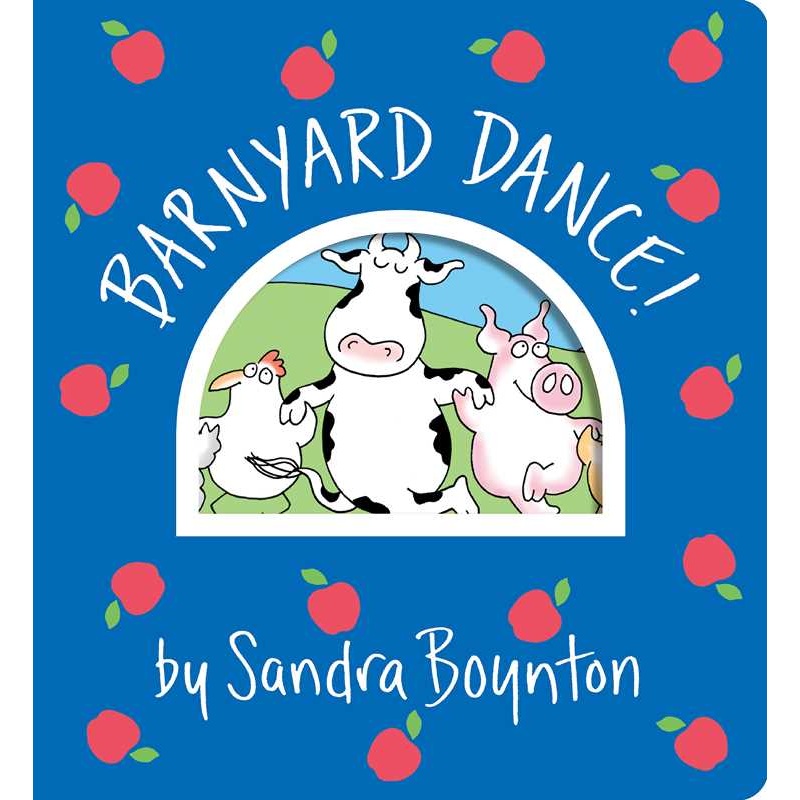 Barnyard Dance! by Sandra Boynton