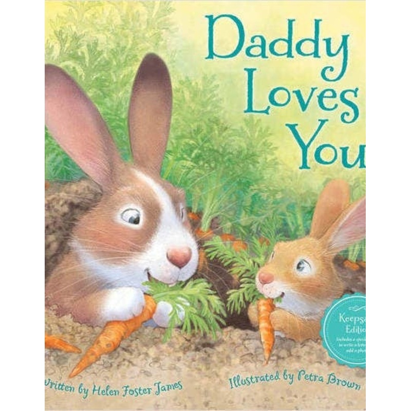 Daddy Loves You Picture Book